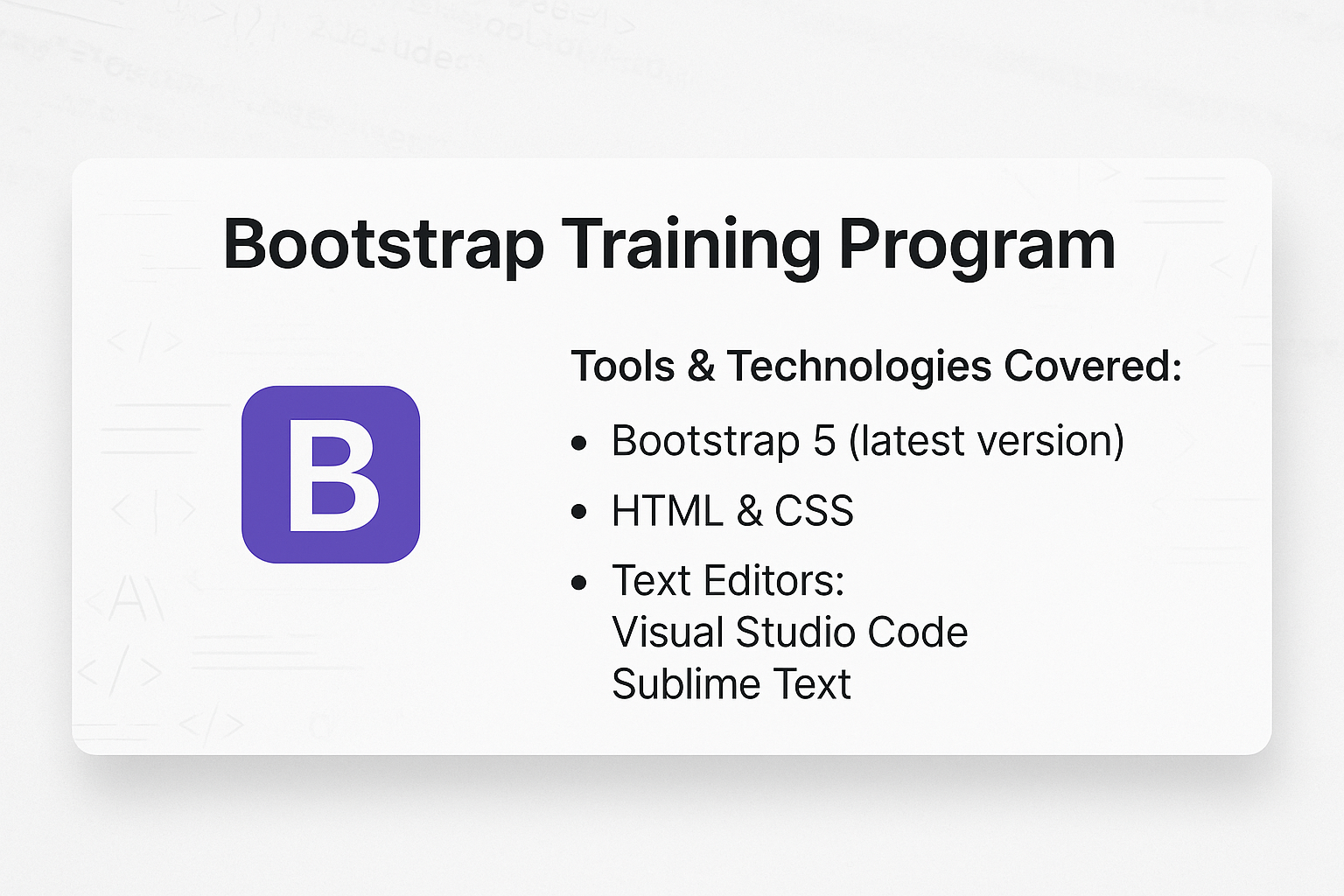 Bootstrap Training Program